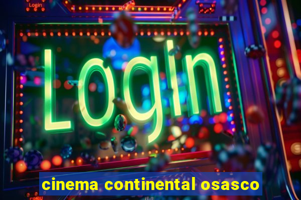 cinema continental osasco